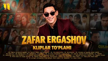 Zafar Ergashov - Zafar Ergashov kliplar to`plami